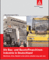 Die Bau- und Baustoffmaschinenindustrie in Deutschland